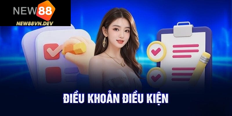 Các điều khoản khi đăng ký tại New88