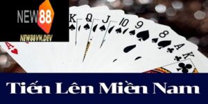 Cách chơi tiến lên miền nam tại New88